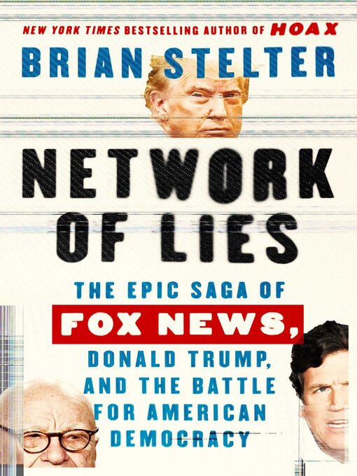 Title details for Network of Lies by Brian Stelter - Wait list